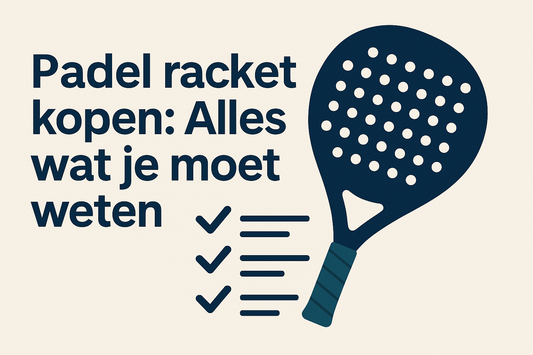 🏓 Padel Racket Kopen: Alles wat je moet weten (Ultieme Gids 2025) FAQ - PADEL HUNT